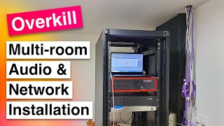 Installing a Completely Overkill Multiroom Audio and Home Network Setup [upl. by Truman517]