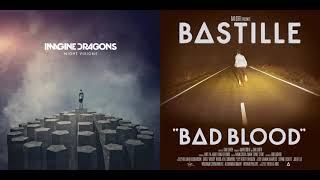 Bleedsong Mashup  Imagine Dragons x Bastille [upl. by Lotson]