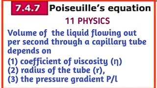 Poiseuilles equation  Unit 7 Properties Of Matter  11 Physics Samacheer kalvi [upl. by Addia210]