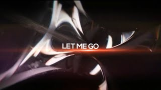 Shöngo amp ET MUSIX  Let Me Go Lyric Video [upl. by Yeffej290]