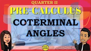 COTERMINAL ANGLES  PRECALCULUS [upl. by Arriec936]