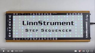 LinnStrument Step Sequencer [upl. by Lielos346]