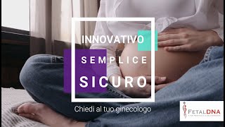 FetalDNA il test del DNA fetale innovativo semplice e sicuro [upl. by Tnattirb]