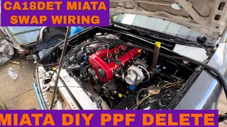 ENGINE SWAP wiring for my CA18DET powered Miata  mx5 Miata ppf delete  Ca18det miata swap pt 9 [upl. by Derrik]