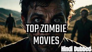 7 Hindi Dubbed Zombie Movies That Will BLOW Your Mind [upl. by Ebeneser202]