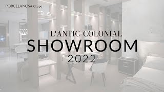 Showroom L Antic Colonial 2022  New Collection [upl. by Estis]