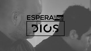 Espera el tiempo de Dios  Isaac Valdez feat Gadiel Espinoza Videoclip Oficial [upl. by Inatsed]