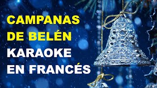 Campanas de Belén Karaoke Francés  Aprende a cantar en Francés [upl. by Tillinger376]