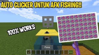 CARA MENGGUNAKAN AUTO CLICKER UNTUK AFK FISHING DI MCPE [upl. by Yebot225]