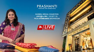 Prashanti Sarees  Live from Hyderabad  Store silk saree collection [upl. by Imnubulo]