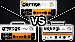 Orange Amps Shootout  Rocker 15 Terror VS Brent Hinds Terror VS Tiny Terror [upl. by Ewer]