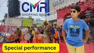 special performance CMR Shopping mall opening day [upl. by Emmott]