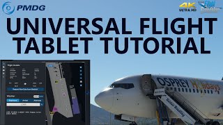 PMDG Universal Flight Tablet Tutorial  Microsoft Flight Simulator 4K [upl. by Oaht389]