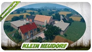 NEUE ALTE LS 13 MAP Klein Neudorf Mod für Landwirtschafts Simulator 15 [upl. by Bianka]