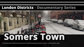 London Districts Somers Town Documentary [upl. by Nauqit474]