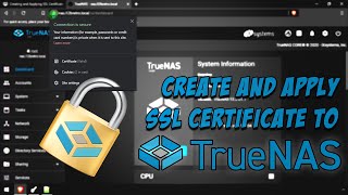 Create and Apply SSL Certificate to TrueNAS Web UI [upl. by Karlens145]