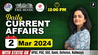 2 March Current Affairs 2024  Daily Current Affairs  Current Affairs Today [upl. by Leumhs]