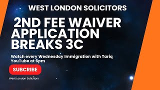 2nd Fee Waiver Application Breaks 3C Leave Latest Updates Immigration with Tariq [upl. by Edwina]