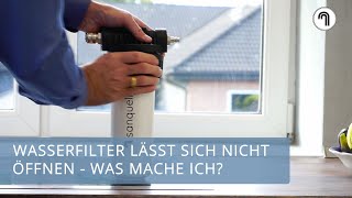 Untertisch Wasserfilter lässt sich beim Filterwechsel nicht öffnen  was muss ich machen [upl. by Aloel]