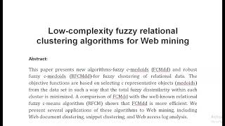 Low complexity fuzzy relational clustering algorithms for Web mining [upl. by Ramahs445]