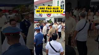 Ang pagalis ng Revilla Family [upl. by Jeffry620]