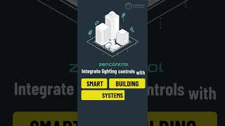 Top 4 Reasons to Choose zencontrol for Your Lighting Control Upgrade [upl. by Poree]