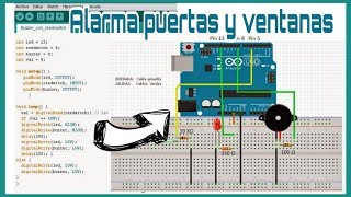 ALARMA DE PUERTA CON ARDUINO DESCARGA SKETCH AQUÍ [upl. by Idnat]