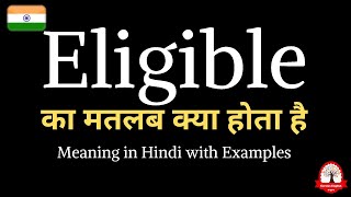 Eligible meaning in Hindi  Eligible ka kya matlab hota hai  Daily use English words [upl. by Anny]