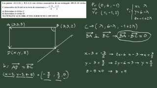 9 Ejercicio 9 PAU geometría hallar el vértice de un rectángulo sabiendo que pertenece a una recta [upl. by Alyssa]