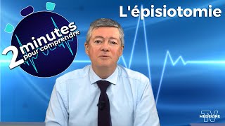 Lépisiotomie  2 minutes pour comprendre [upl. by Ylra]