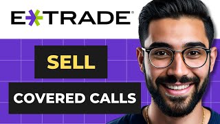 How To Sell Covered Calls on Etrade Full Guide [upl. by Conney]