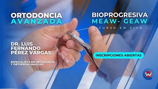 Curso de Ortodoncia Avanzada Bioprogresiva MEAWGEAW 2024 [upl. by Yorled]