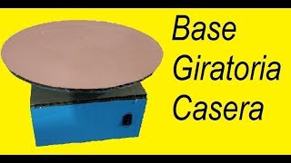 Como Hacer una Base Giratoria Electrica Casera [upl. by Jaal122]