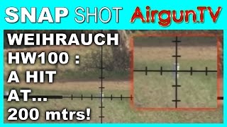 200 metre shooting with a Weihrauch HW100 [upl. by Revart]