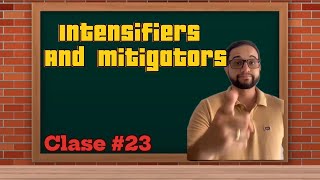 Intensifiers and mitigators [upl. by Fillian]