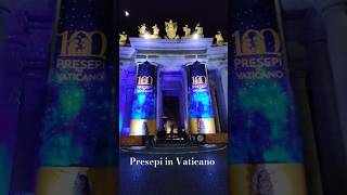 Presepi in Vaticano 2024 🎄 shorts presepi vaticano [upl. by Salocin]