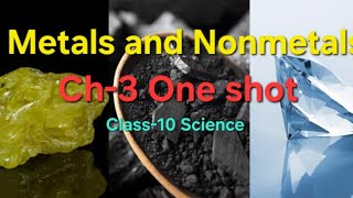 Ch3  Metals and Nonmetals  Class 10 science [upl. by Annoit]