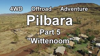 4wd Offroad Adventure Pilbara  Part 59  Wittenoom [upl. by Nosnarb]