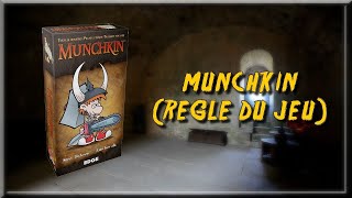 MUNCHKIN Règle du Jeu [upl. by Natsirk]