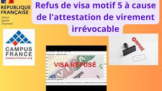 Campus France voici lune des causes de refus de visa via motif 5 [upl. by Muriah]