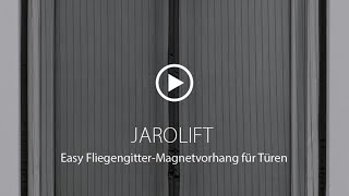 JAROLIFT Fliegengitter Magnetvorhang [upl. by Kress414]