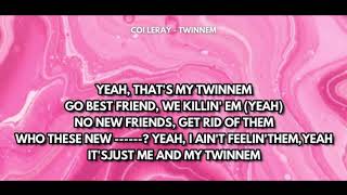 Coi Leray  Twinnem Clean  Lyrics [upl. by Lurette]