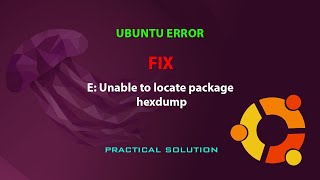 UBUNTU FIX E Unable to locate package hexdump [upl. by Brunhild]