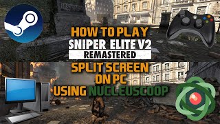 Sniper Elite v2 Remastered PC How to play 2 PLAYER SPLITSCREEN COOP Nucleus Coop Tutorial [upl. by Mariken]