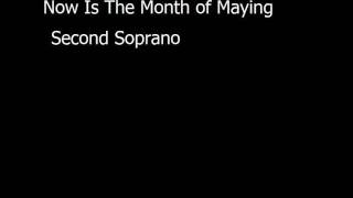 Now Is The Month of Maying Second Sopranos [upl. by Hammerskjold]