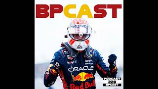 BPCast 228 • Foi um GP da Espanha espetacular • BP • Boletim do Paddock [upl. by Coplin]