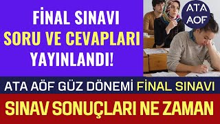 Ata Aöf Güz Dönemi Final Sınav Soruları Yayınlandı Sınav Sonuçları Ne Zaman Açıklanır [upl. by Eleazar709]