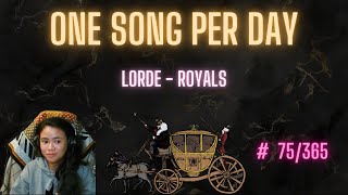 Lorde  Royals Cover by ArchiveE3  One Song Per Day 75365 [upl. by Roland]