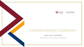 PUCPR and Kent State University  American Academy Commencement Ceremony [upl. by Anisirhc]