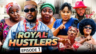 ROYAL HUSTLERS EPISODE 1 New Movie Nosa Rex amp Ebele Okaro 2021 Latest Nigerian Nollywood Movie [upl. by Etsirhc364]